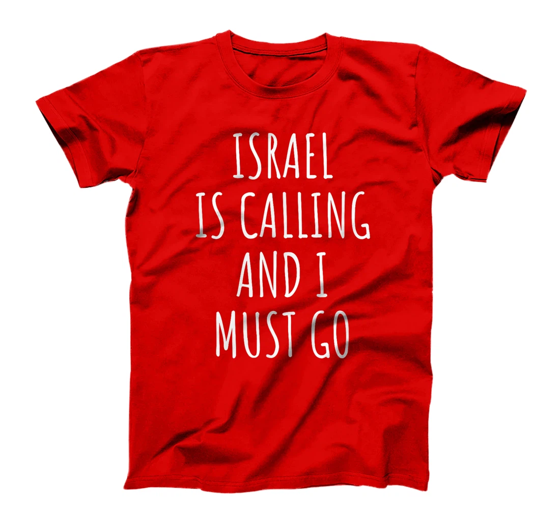 Israel Adventure Awaits - Inspirational T-Shirt