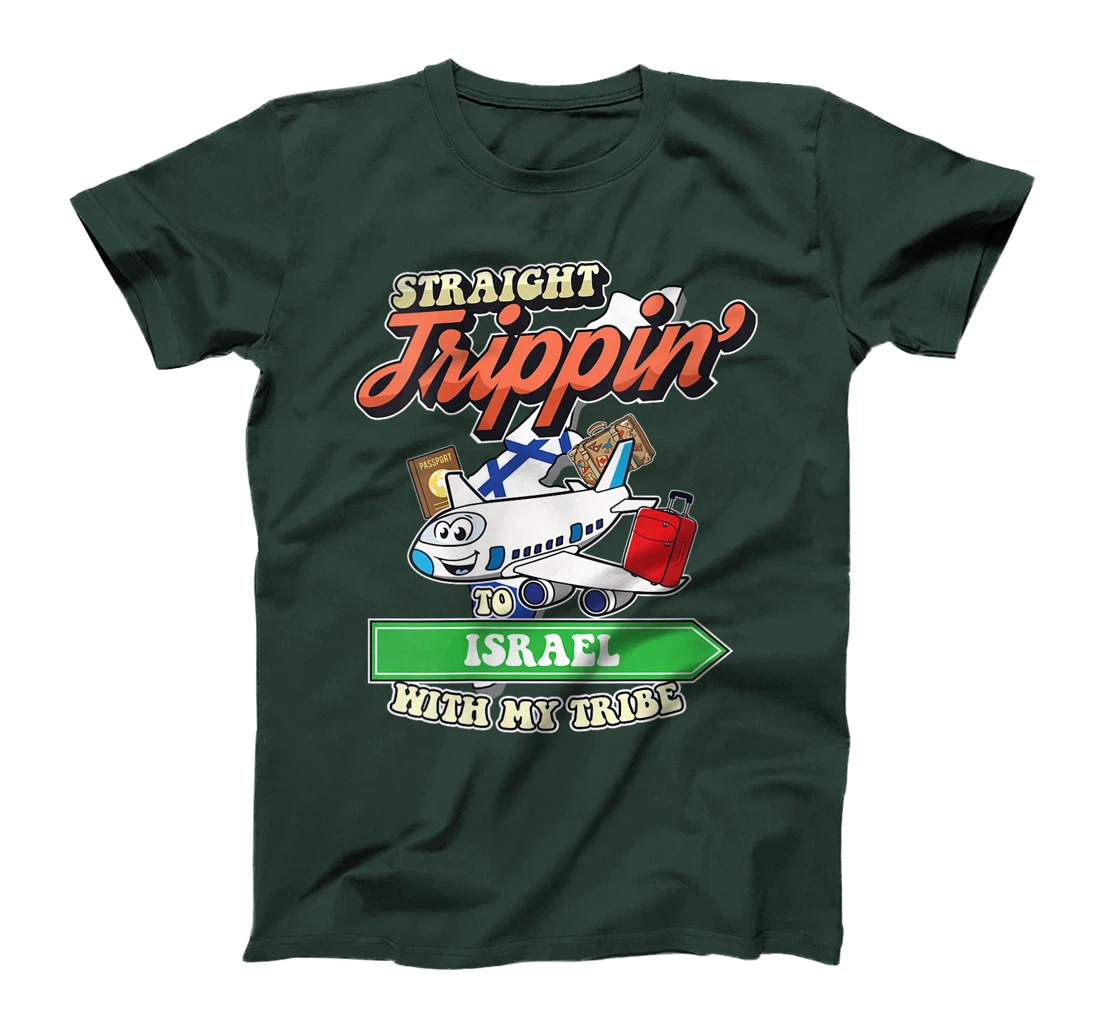 Womens Straight Trippin' To Israel With My Tribe Family Vacation T-Shirt