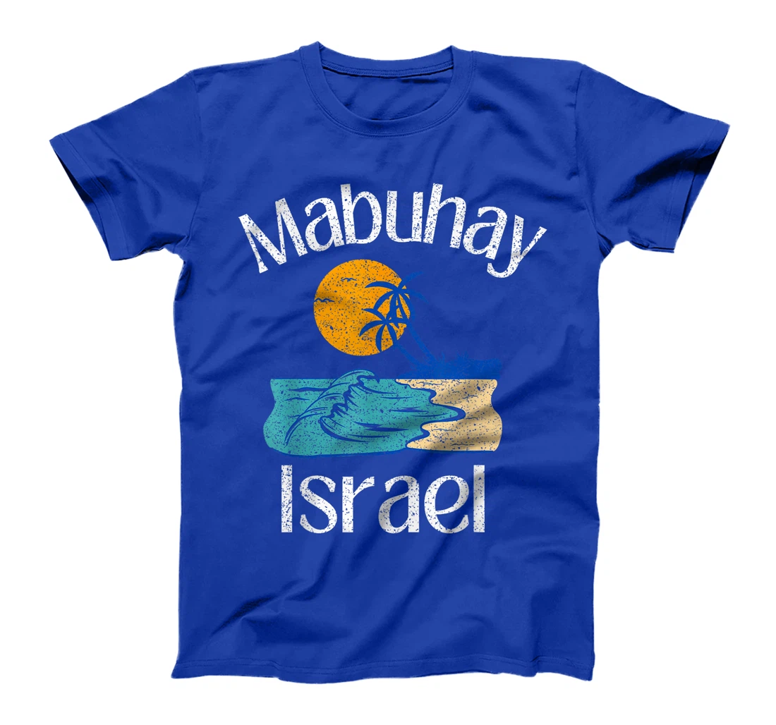 Womens Mabuhay Israel Philippines Greeting Tagalog Pinoy Filipino T-Shirt