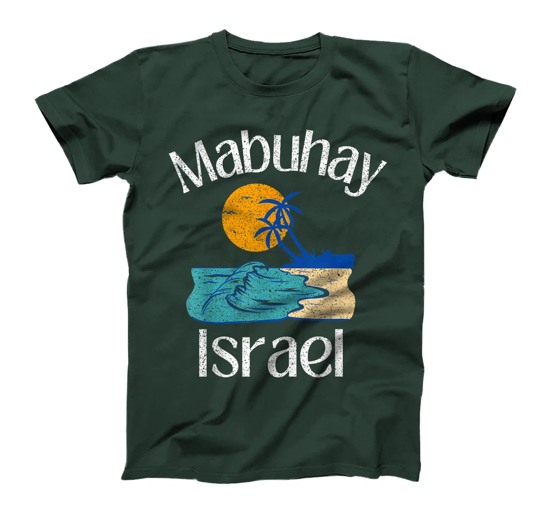 Womens Mabuhay Israel Philippines Greeting Tagalog Pinoy Filipino T-Shirt