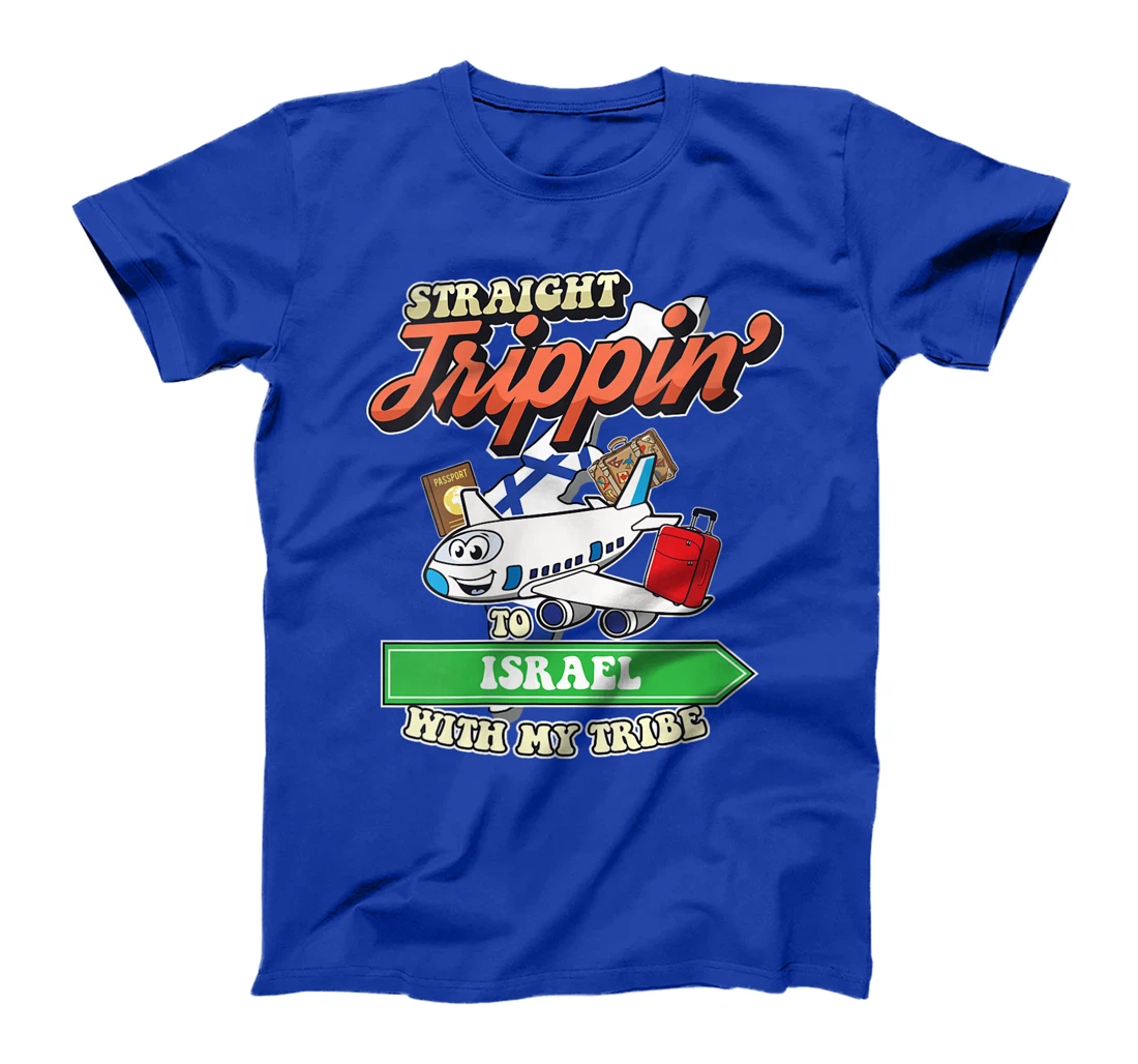 Womens Straight Trippin' To Israel With My Tribe Family Vacation T-Shirt