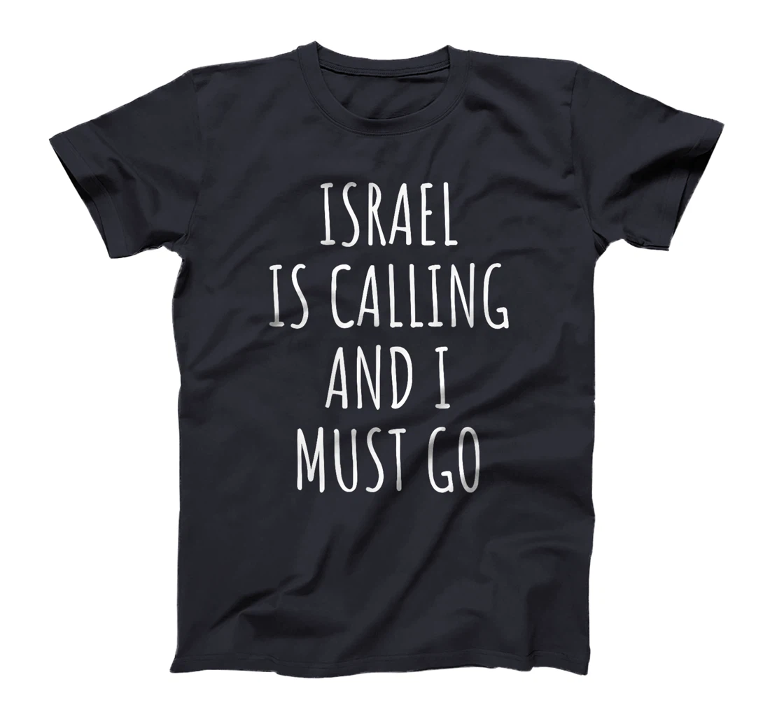 Israel Adventure Awaits - Inspirational T-Shirt