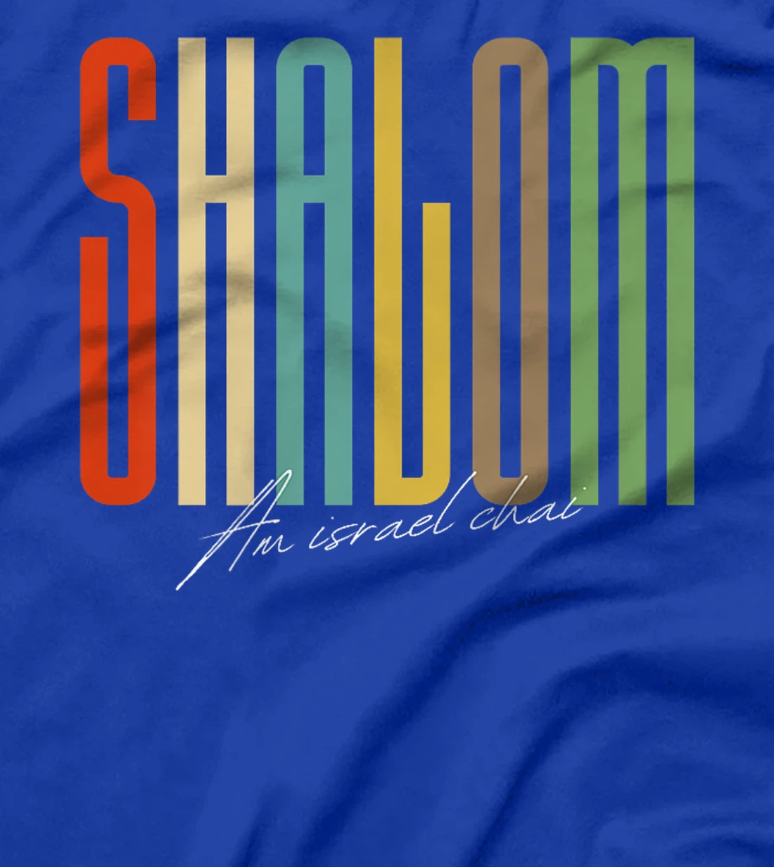 Womens Shalom - Am Israel Chai - Peace Hebrew Jewish T-Shirt