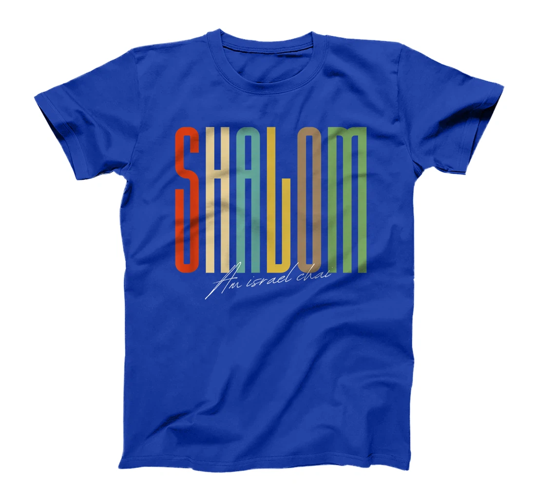 Shalom - Am Israel Chai - Peace Hebrew Jewish T-Shirt