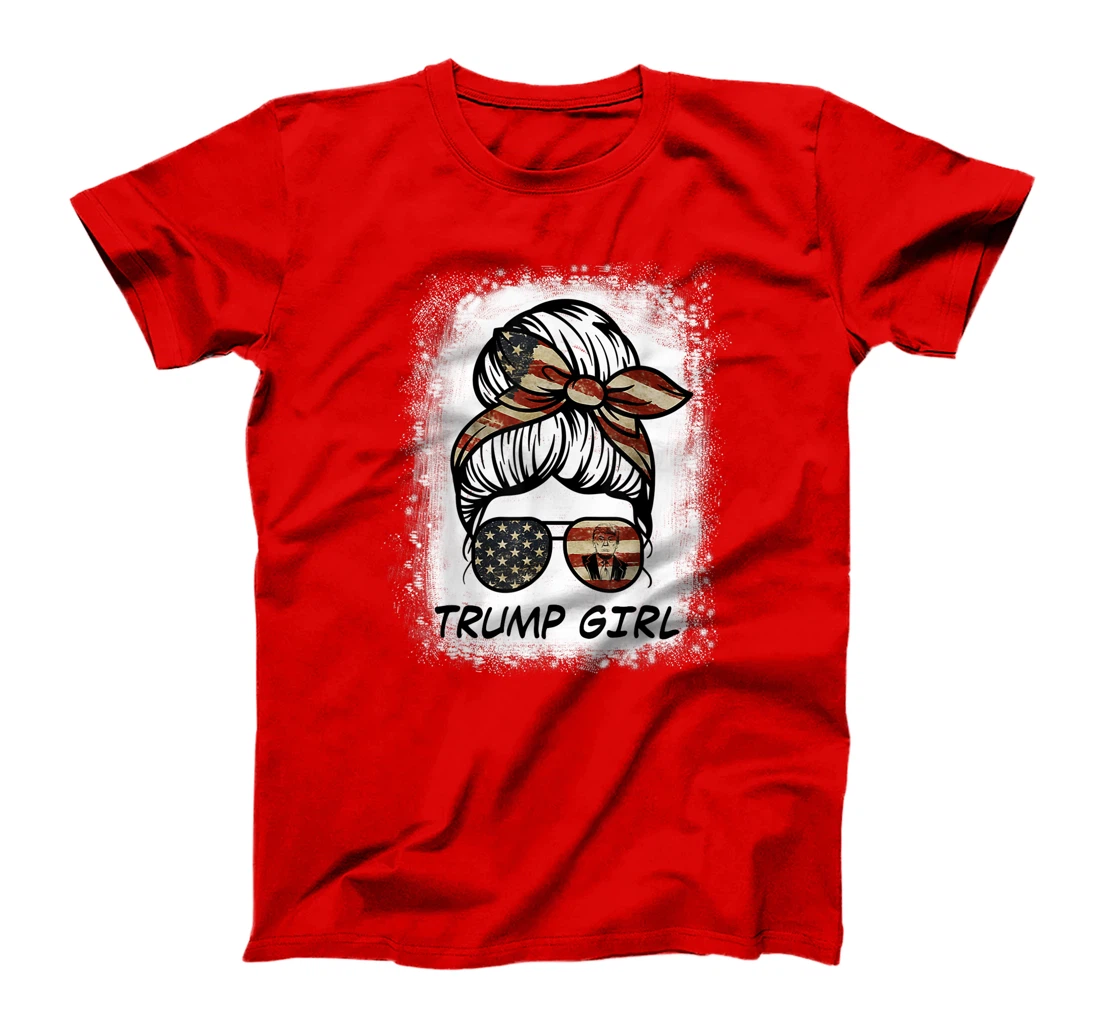 Yes I'm A Trump Girl Get Over It - Trump 2024 Election Gifts T-Shirt