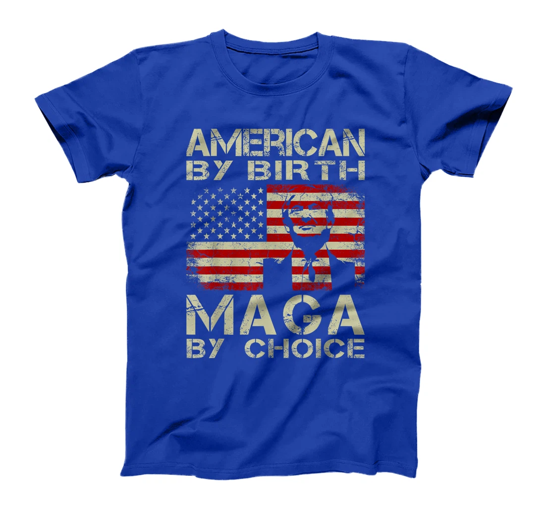 American By Birth MAGA By Choice Pro Trump 2024 US Flag T-Shirt