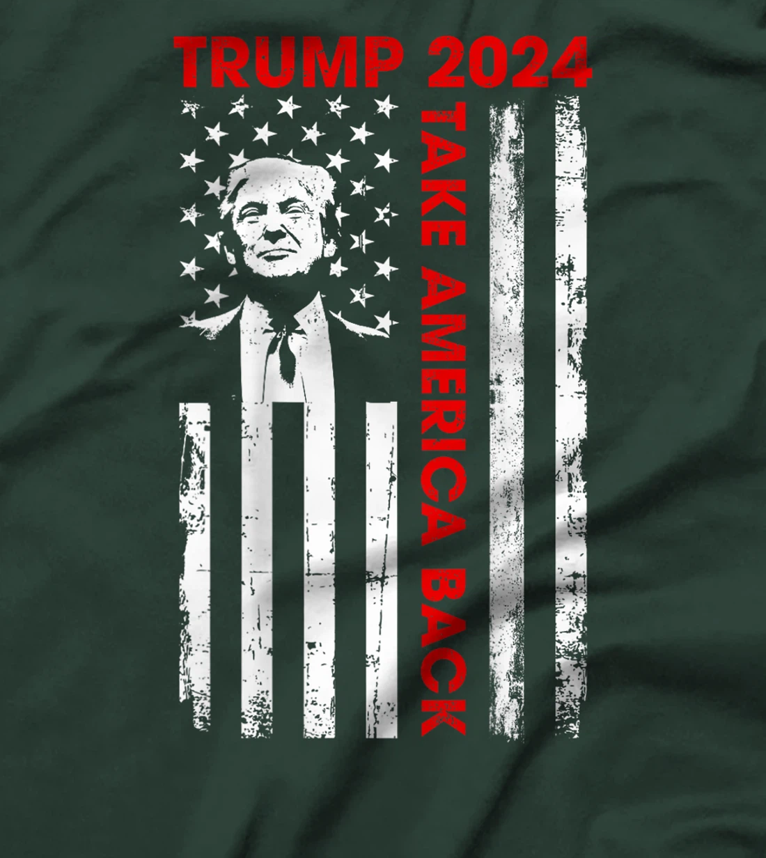 Donald Trump 2024 Take America Back American Flag (ON BACK) T-Shirt