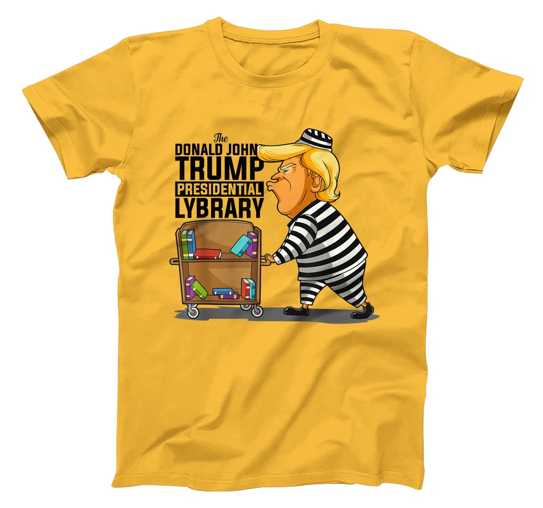 Prison Prisoner Trump Presidential Library Funny Anti Trump T-Shirt