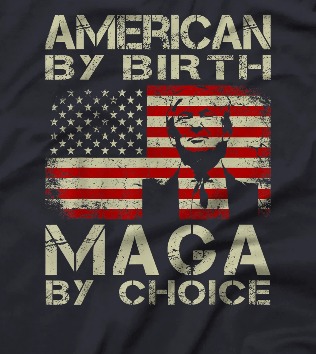 American By Birth MAGA By Choice Pro Trump 2024 US Flag T-Shirt