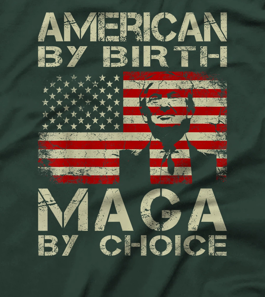 American By Birth MAGA By Choice Pro Trump 2024 US Flag T-Shirt