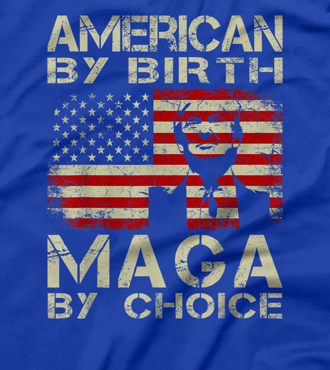American By Birth MAGA By Choice Pro Trump 2024 US Flag T-Shirt