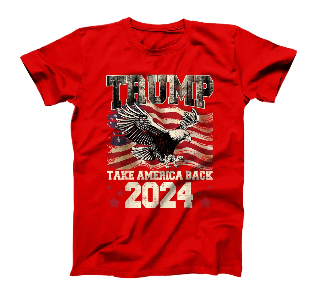 Womens Donald Trump 2024 Take America Back American Flag Patriotic T-Shirt