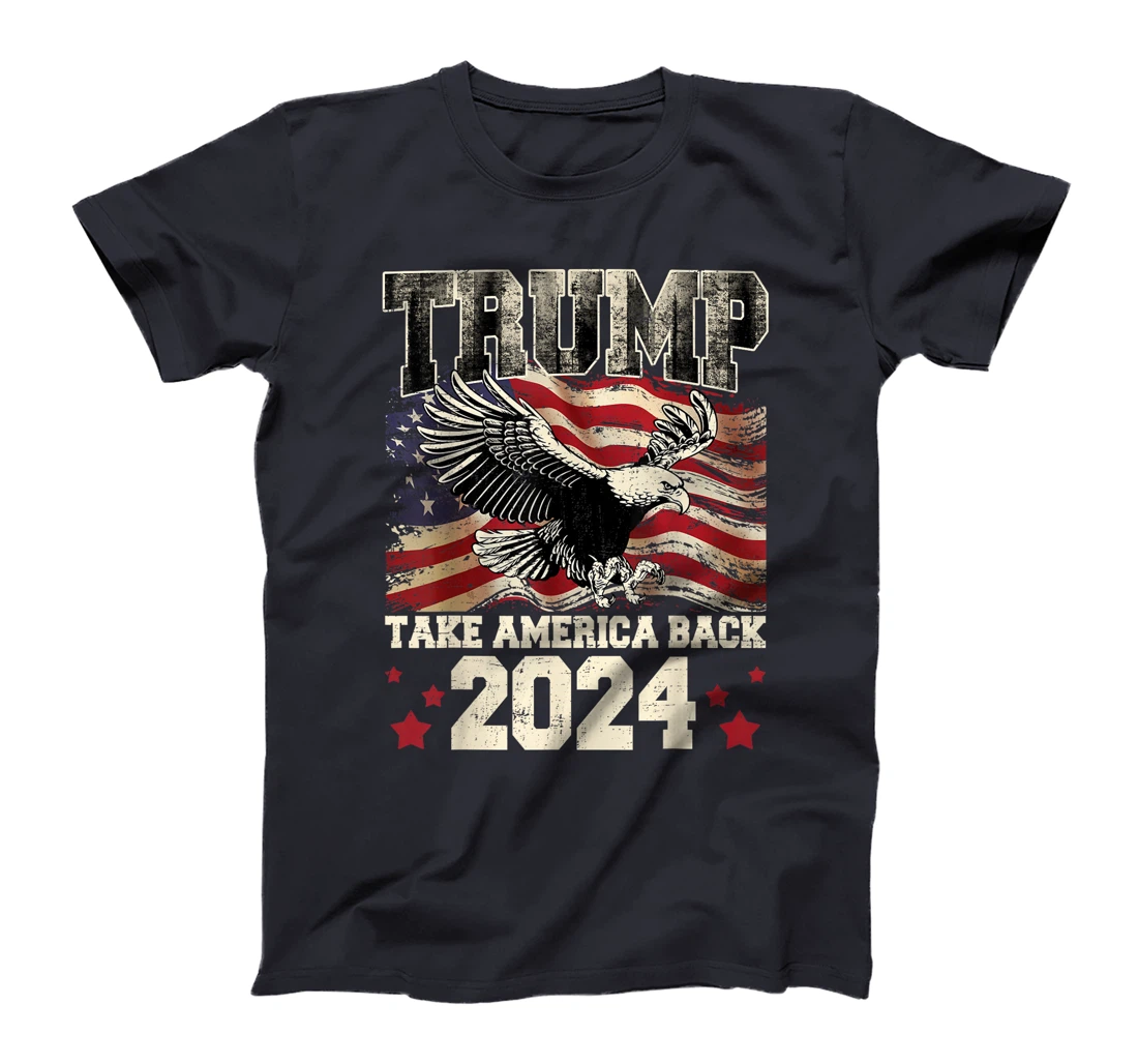 Womens Donald Trump 2024 Take America Back American Flag Patriotic T-Shirt