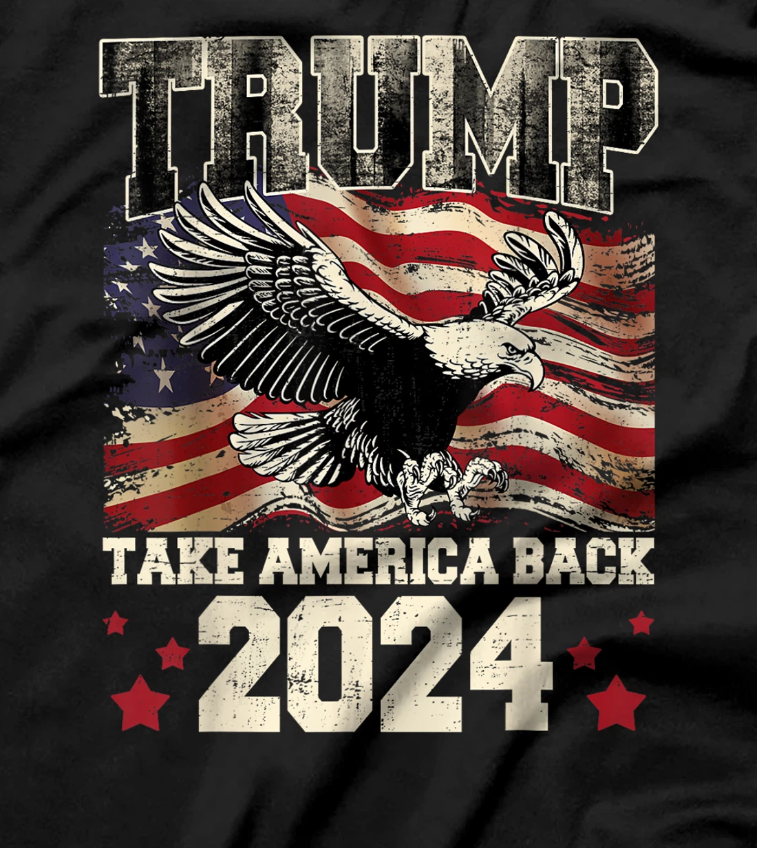 Womens Donald Trump 2024 Take America Back American Flag Patriotic T-Shirt