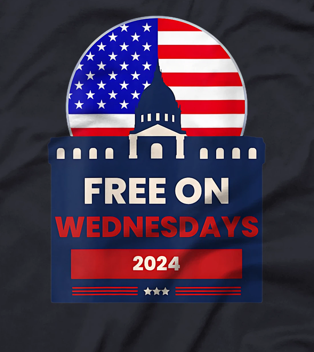 Womens Election Funny Trump Biden Saying Free On Wednesdays 2024 T-Shirt