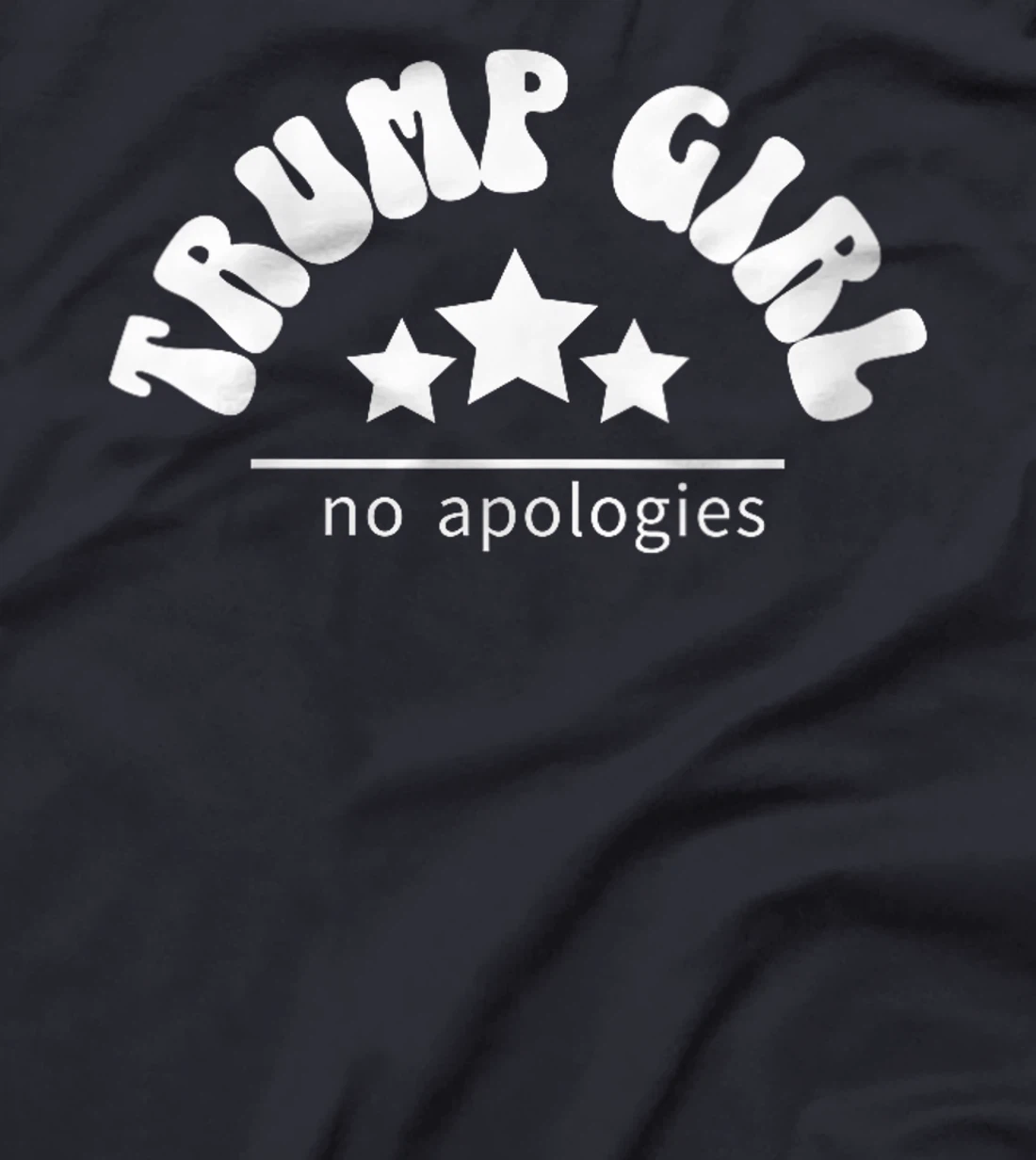 Womens Trump Girl No Apologies Trump 2024 Election Retro Patriotic T-Shirt
