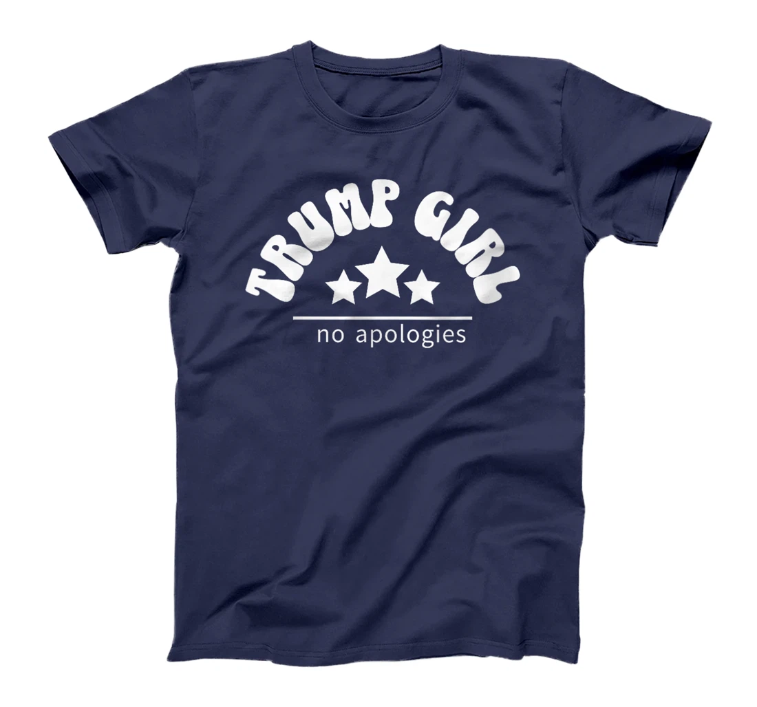 Womens Trump Girl No Apologies Trump 2024 Election Retro Patriotic T-Shirt