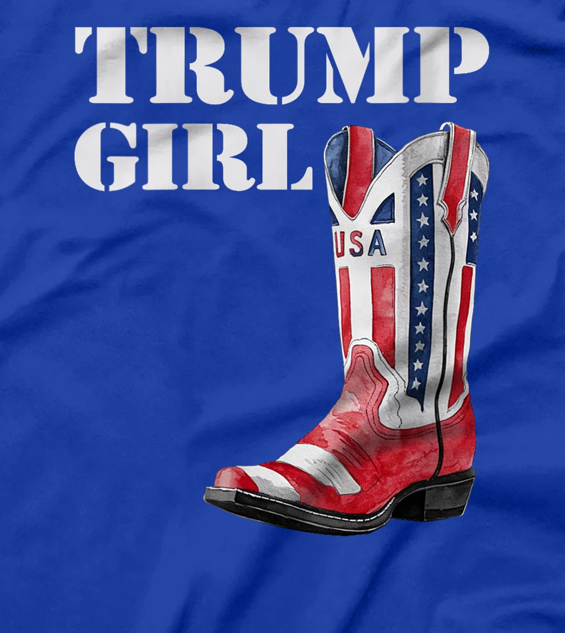 Womens Funny Trump Election, Trump Girl Heel Boot US Flag T-Shirt