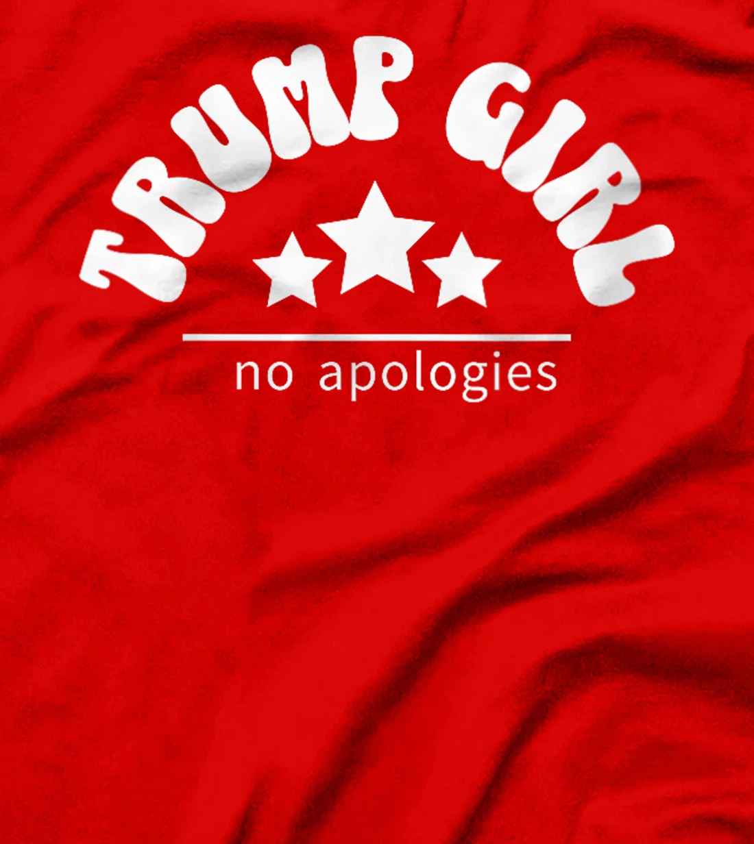 Womens Trump Girl No Apologies Trump 2024 Election Retro Patriotic T-Shirt