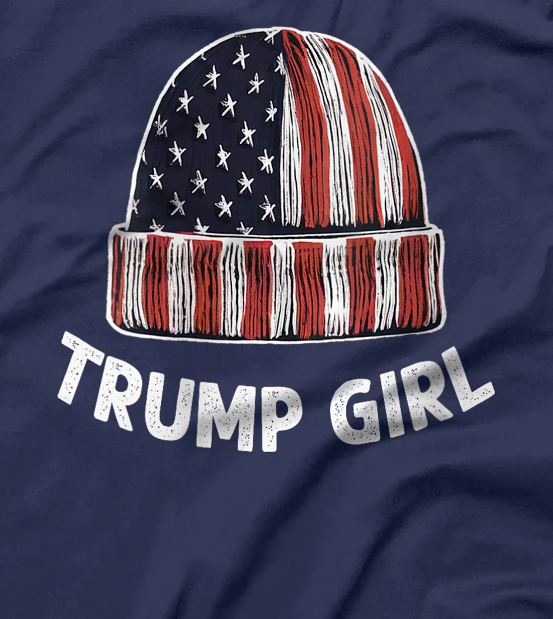 Womens Funny Trump Election, Trump Girl Beanie T-Shirt
