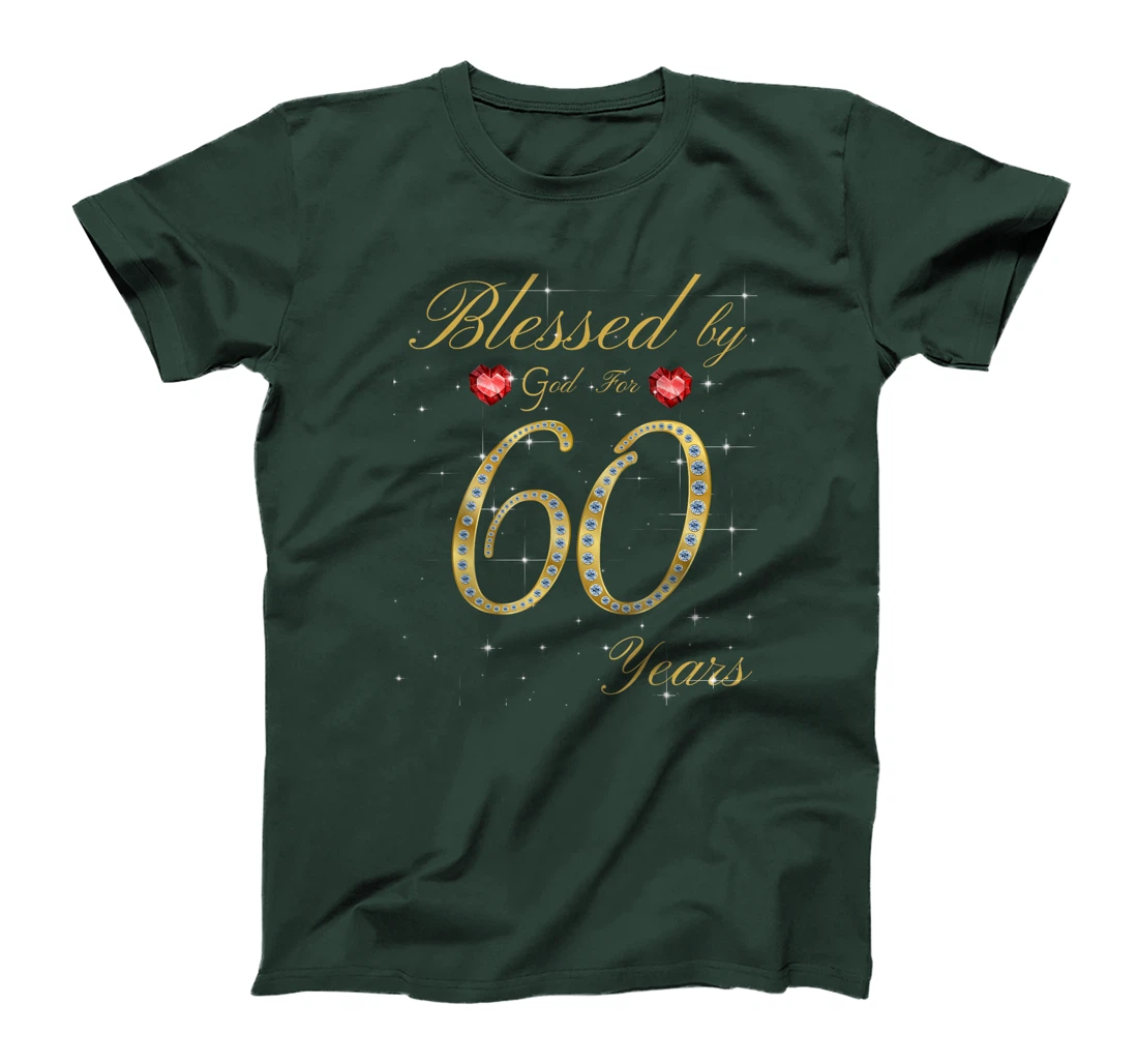 Blessed By God For 60 Years Old 60th Birthday For Women T-Shirt