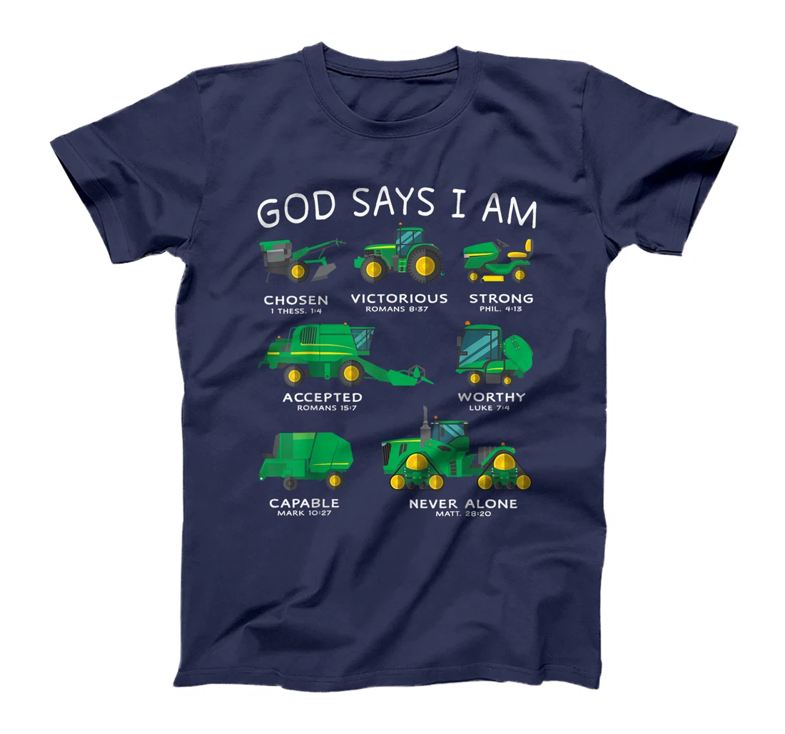 God Says I Am Tractor Farm Truck Toddler Kids Bible Verse T-Shirt
