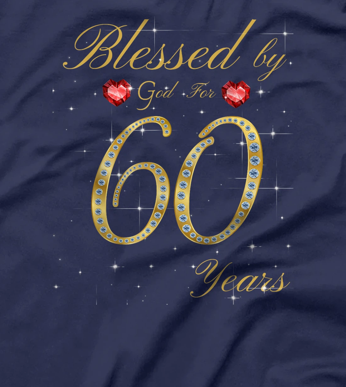 Blessed By God For 60 Years Old 60th Birthday For Women T-Shirt