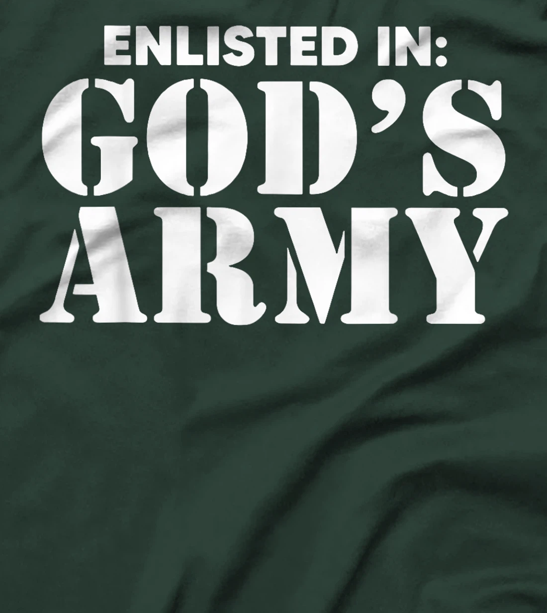Enlisted In God's Army T-Shirt