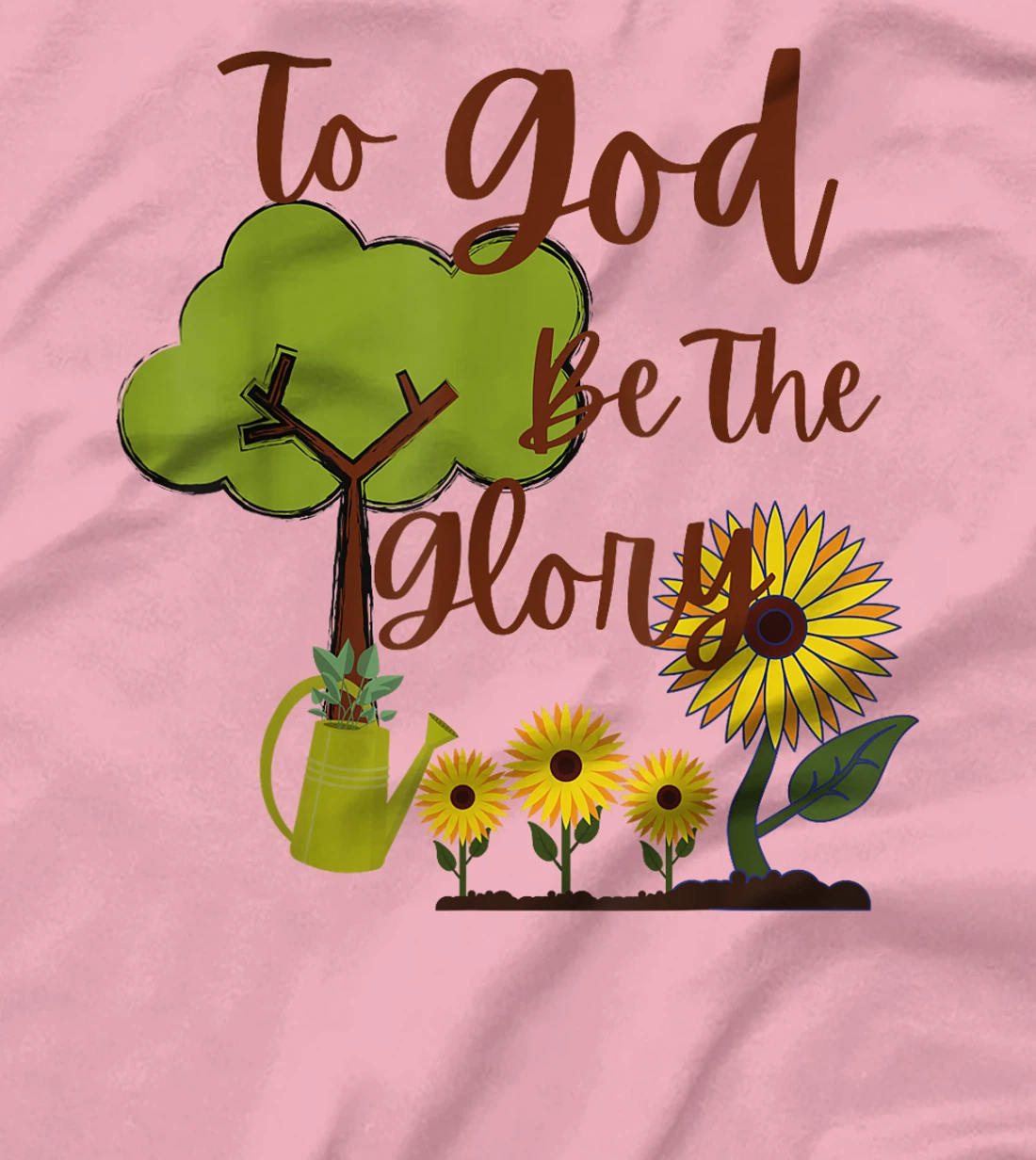To God Be The Glory Christian Quote T-Shirt