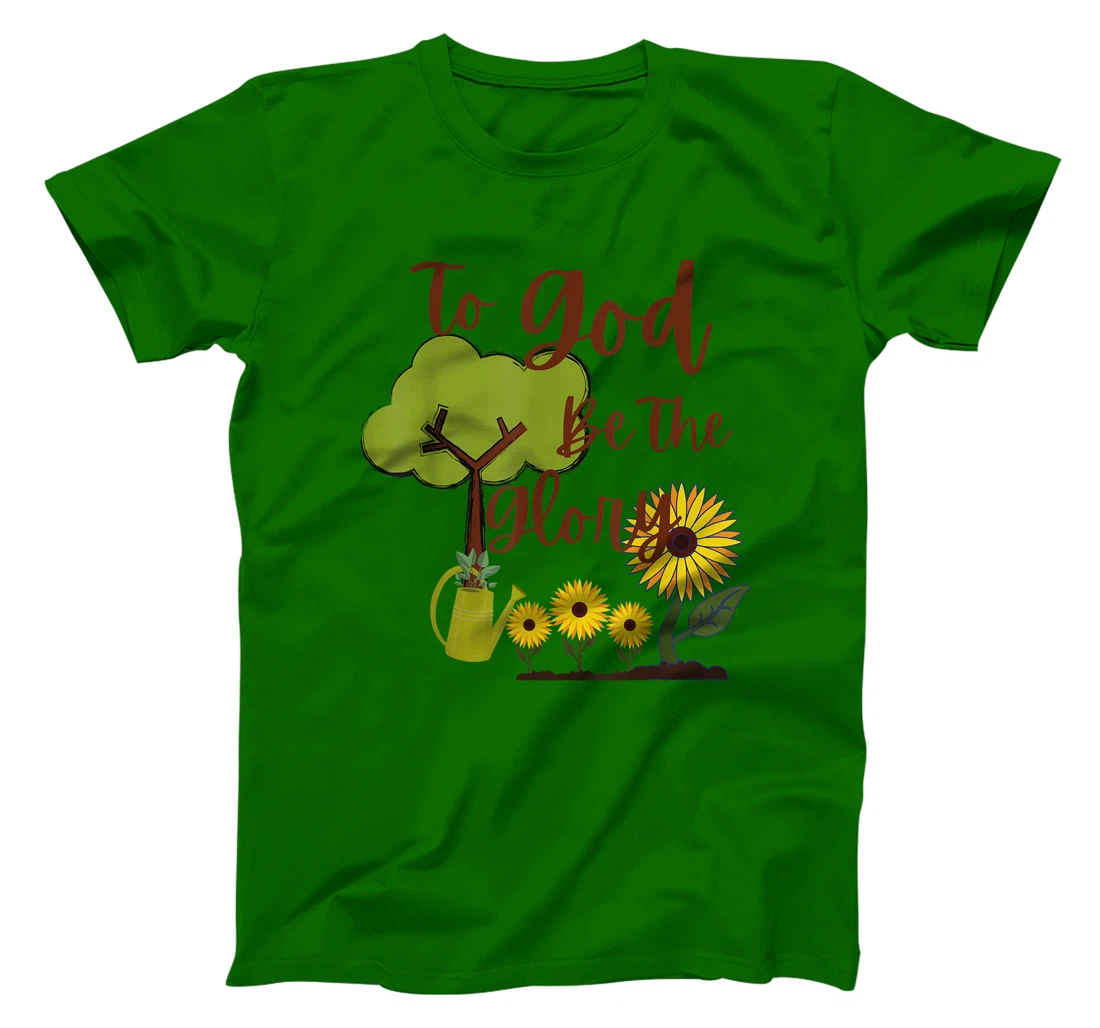 To God Be The Glory Christian Quote T-Shirt