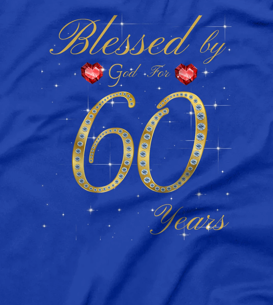 Blessed By God For 60 Years Old 60th Birthday For Women T-Shirt