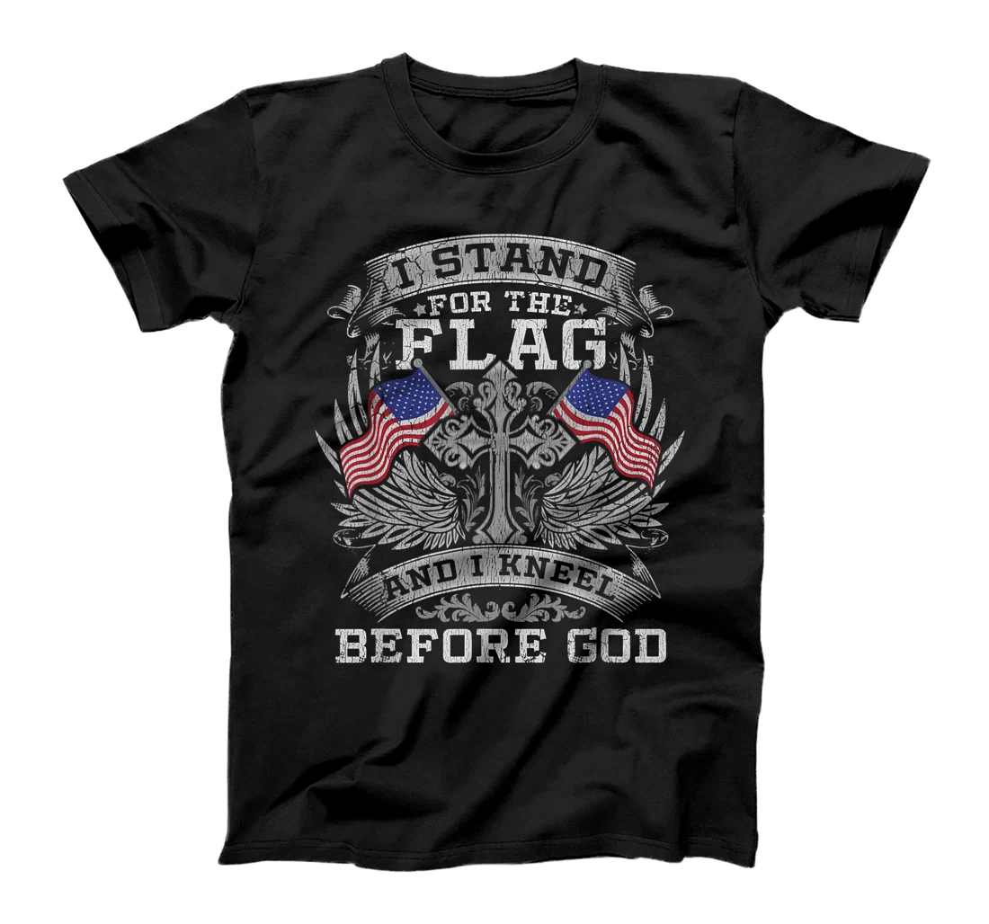 Stand For The Flag Kneel Before God USA America T-Shirt