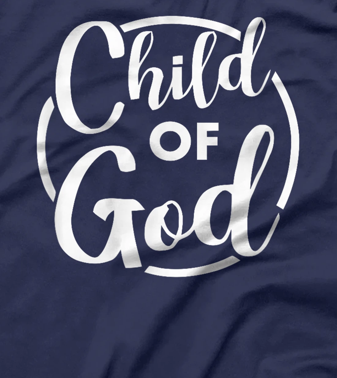 I Am A Child Of God Tee T-Shirt