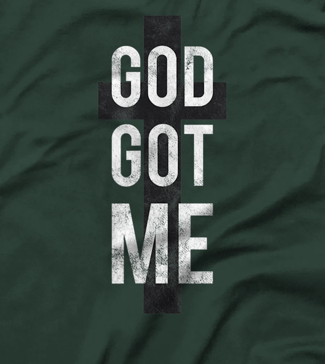 God Got Me T-Shirt Tee