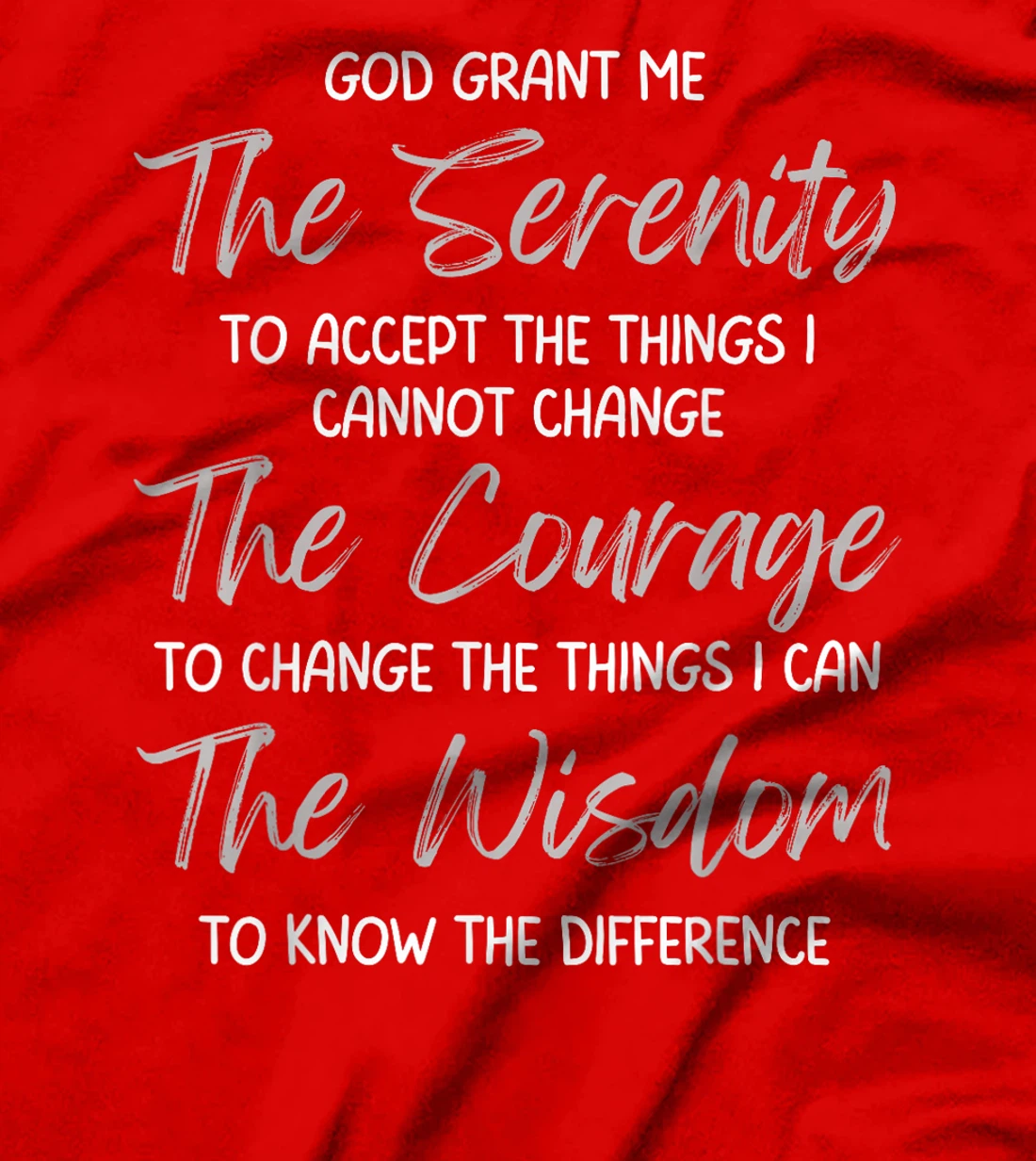 God Grant Me the Serenity Prayer Inspirational Spiritual T-Shirt