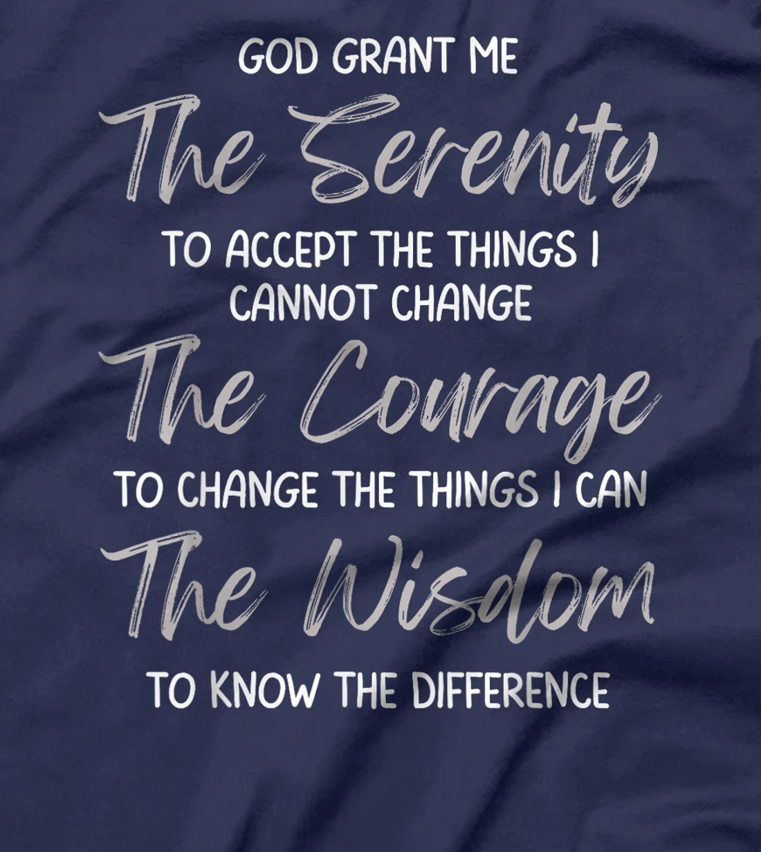 God Grant Me the Serenity Prayer Inspirational Spiritual T-Shirt