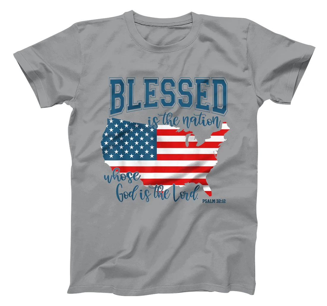 Blessed Is The Nation Whose God Is The Lord Christian T-Shirt