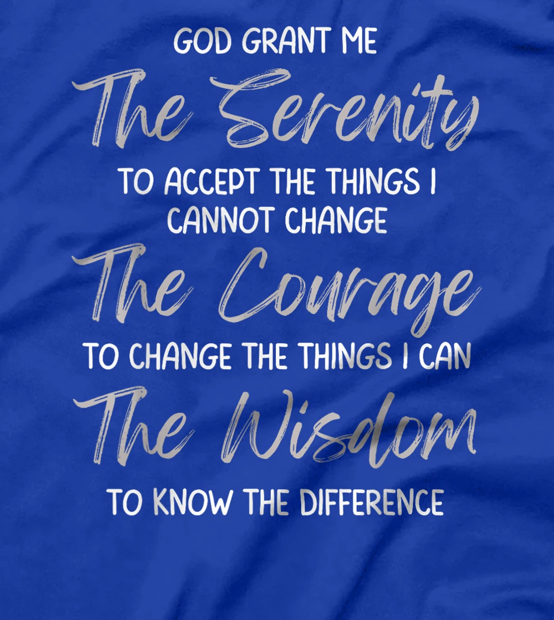 God Grant Me the Serenity Prayer Inspirational Spiritual T-Shirt