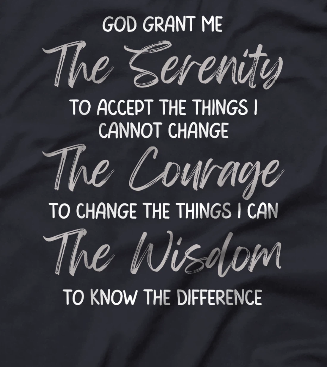 God Grant Me the Serenity Prayer Inspirational Spiritual T-Shirt