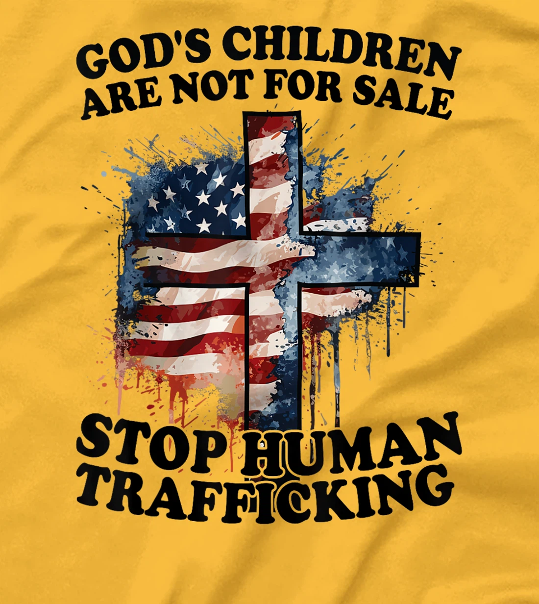 God's Children Are Not For Sale Stop Human Trafficking T-Shirt