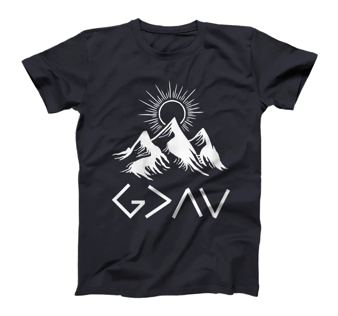 Womens Mountain God Greater Than Highs Lows Religion Christian Gift T-Shirt