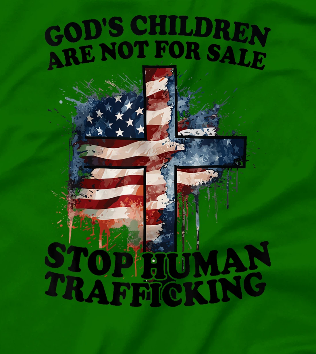 God's Children Are Not For Sale Stop Human Trafficking T-Shirt