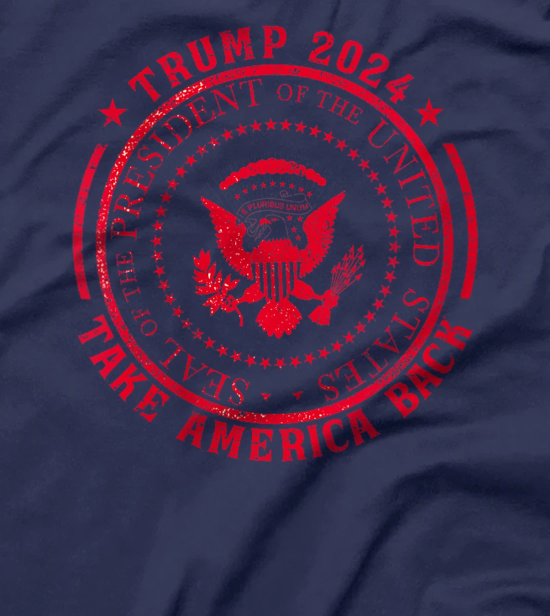 Womens Trump 2024 Take America Back Presidential Seal T-Shirt
