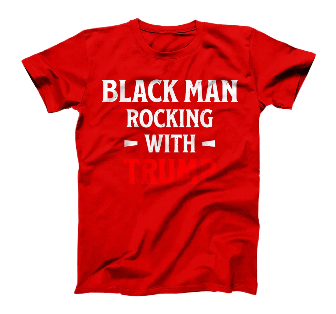 Black Man Rocking With Trump T-Shirt