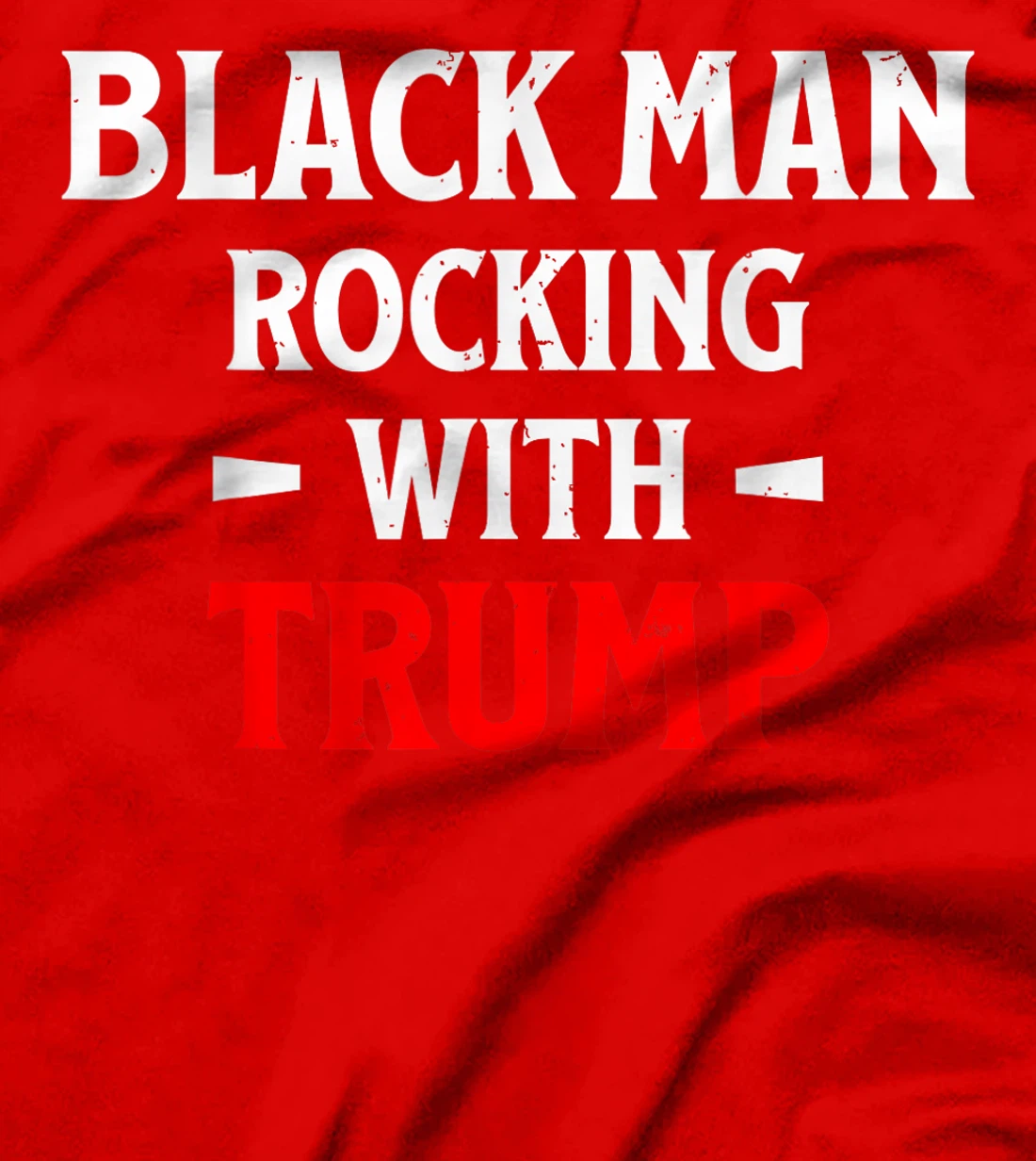 Black Man Rocking With Trump T-Shirt
