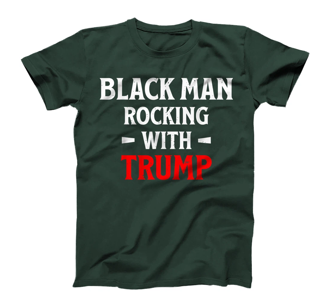 Black Man Rocking With Trump T-Shirt