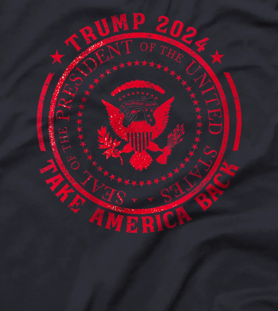Womens Trump 2024 Take America Back Presidential Seal T-Shirt
