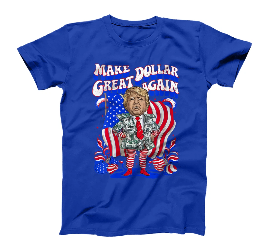 Womens Make Dollar Great Again Trump USA 2024 Elections Tuesday 5th T-Shirt