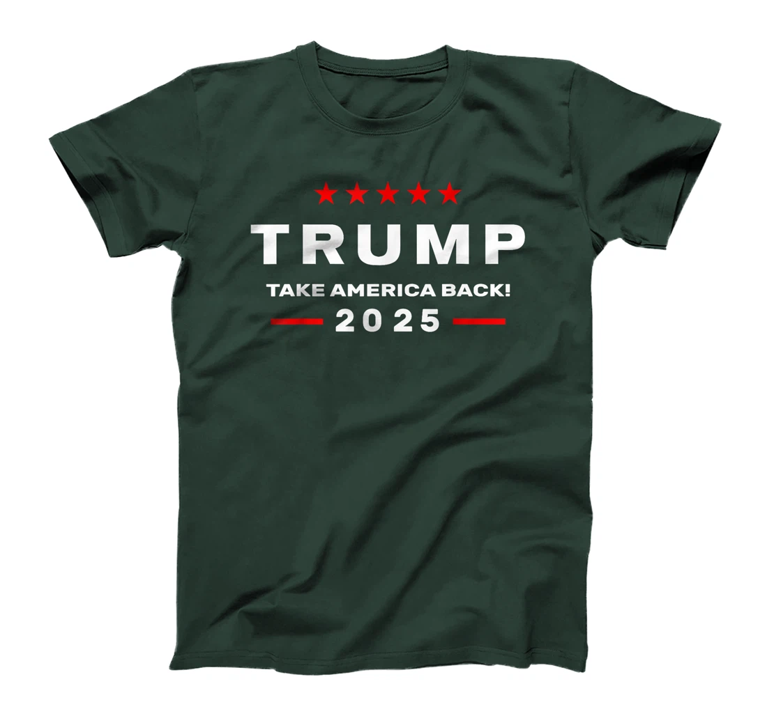 Donald Trump 2025 Take America Back Election - The Return T-Shirt