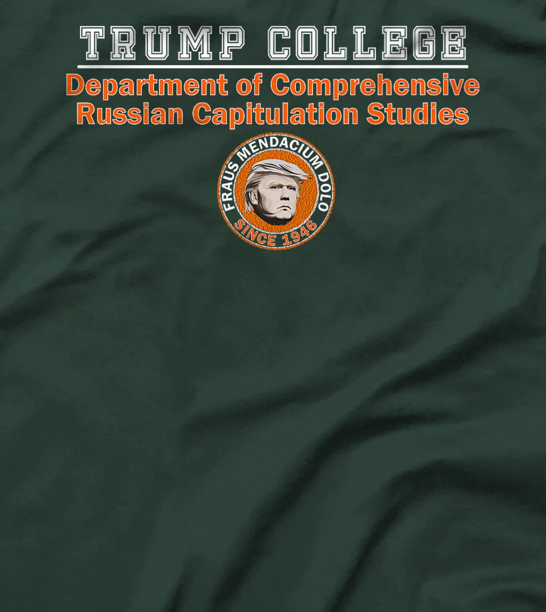Womens Anti Trump - Trump College - Russian Capitulation Studies T-Shirt